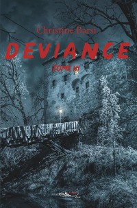 Cover Déviance - Tome 3