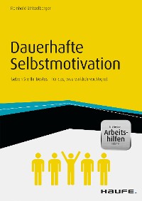 Cover Dauerhafte Selbstmotivation - inkl. Arbeitshilfen online