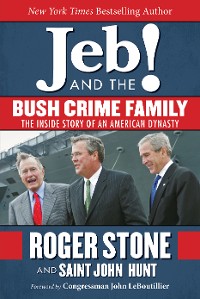 Cover Jeb! and the Bush Crime Family