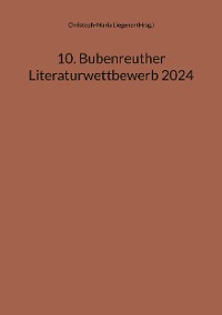 Cover 10. Bubenreuther Literaturwettbewerb 2024