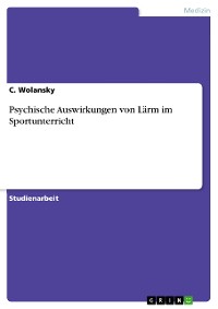 Cover Psychische Auswirkungen von Lärm im Sportunterricht