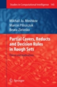 Cover Partial Covers, Reducts and Decision Rules in Rough Sets