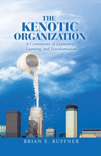 Cover The Kenotic Organization