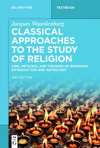 Cover Classical Approaches to the Study of Religion