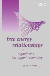 Cover Free Energy Relationships in Organic and Bio-Organic Chemistry