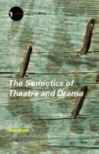 Cover Semiotics of Theatre and Drama