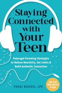 Cover Staying Connected with Your Teen