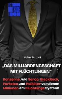 Cover "Das Milliardengeschäft mit Flüchtlingen"