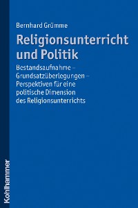 Cover Religionsunterricht und Politik
