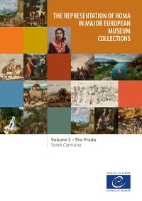 Cover The representation of Roma in major European museum collections
