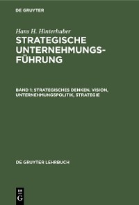 Cover Strategisches Denken. Vision, Unternehmungspolitik, Strategie