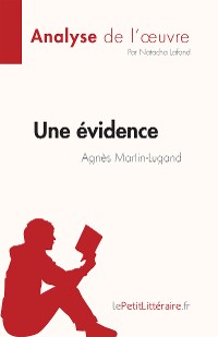 Cover Une évidence d'Agnès Martin-Lugand (Analyse de l'œuvre)