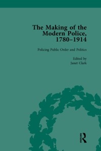 Cover Making of the Modern Police, 1780-1914, Part II vol 5