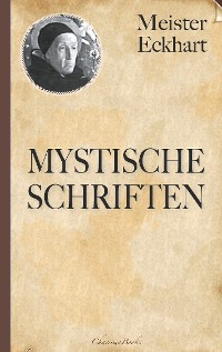 Cover Meister Eckhart: Mystische Schriften