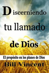 Cover Discerniendo tu llamado de Dios