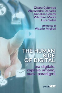 Cover The human side of digital. Era digitale, capitale umano, nuovi paradigmi