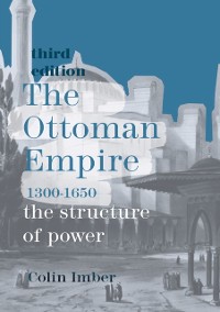 Cover Ottoman Empire, 1300-1650