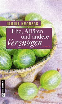 Cover Ehe, Affären und andere Vergnügen