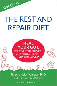 Cover The Rest And Repair Diet