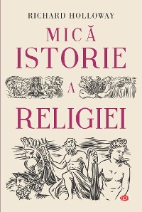 Cover Mică istorie a religiei