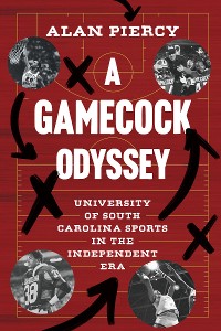 Cover A Gamecock Odyssey