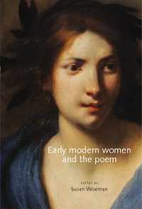 Cover Early modern women and the poem