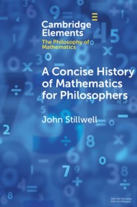 Cover Concise History of Mathematics for Philosophers