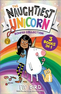 Cover Naughtiest Unicorn Bumper Collection