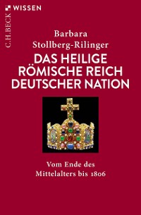 Cover Das Heilige Römische Reich Deutscher Nation