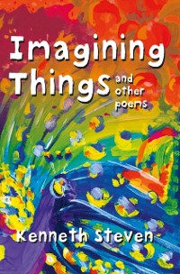 Cover Imagining Things and other poems