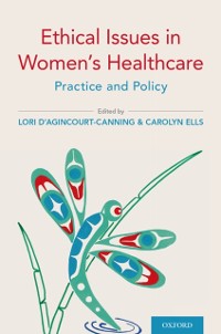 Cover Ethical Issues in Women's Healthcare