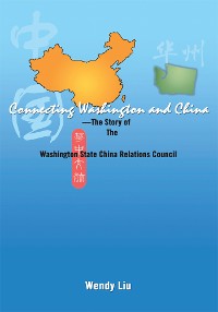 Cover Connecting Washington and China