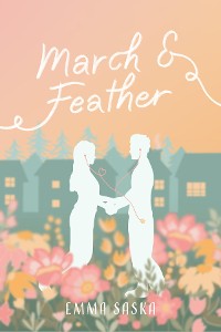 Cover March & Feather