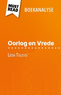 Cover Oorlog en Vrede van Léon Tolstoï (Boekanalyse)