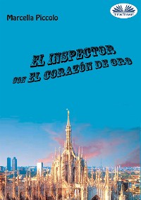 Cover El Inspector Con El Corazón De Oro