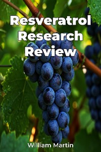 Cover Resveratrol Research Review