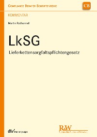 Cover LkSG - Lieferkettensorgfaltspflichtengesetz