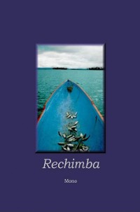 Cover Rechimba – Quand l'aventure devient destin