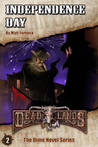 Cover Deadlands: Independence Day