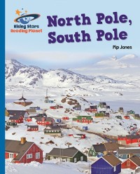 Cover Reading Planet - North Pole, South Pole - Blue: Galaxy