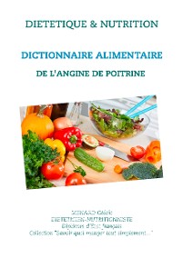Cover Dictionnaire alimentaire de l'angine de poitrine