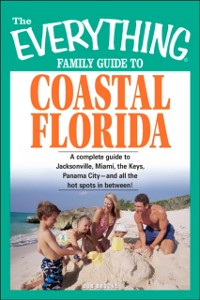 Cover Everything Family Guide to Coastal Florida
