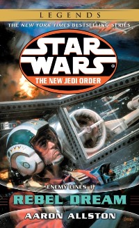 Cover Rebel Dream: Star Wars Legends