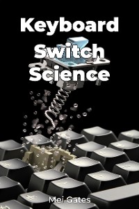 Cover Keyboard Switch Science