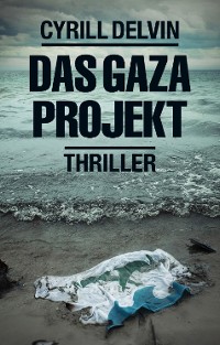 Cover Das Gaza Projekt