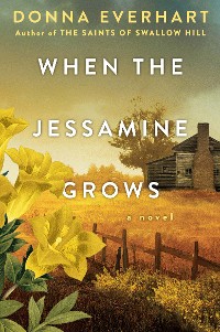 Cover When the Jessamine Grows