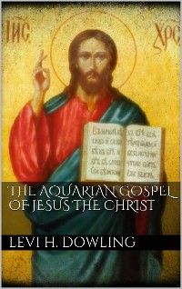 Cover The Aquarian Gospel of Jesus the Christ