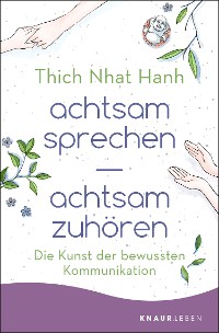 Cover achtsam sprechen - achtsam zuhören