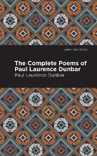 Cover The Complete Poems of Paul Laurence Dunbar