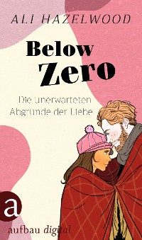 Cover Below Zero – Die unerwarteten Abgründe der Liebe
